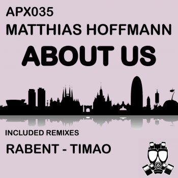 Matthias Hoffmann About Us - Rabent Remix