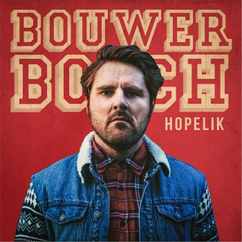Bouwer Bosch Hopelik (Unplugged)