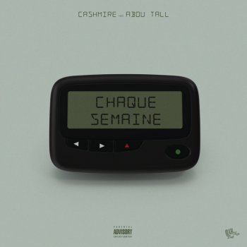 Cashmire feat. Abou Tall Chaque semaine