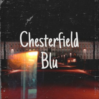 Ralph feat. Crip$ Chesterfield Blu