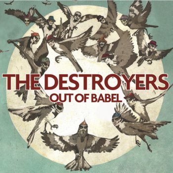 The Destroyers Out of Babel