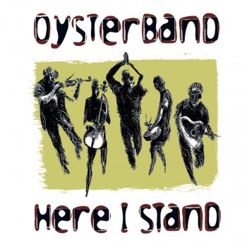Oysterband Someone You Might Have Been