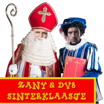 Zany feat. DV8 Sinterklaasje - 2017 Mix