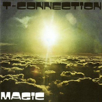T-Connection Disco Magic