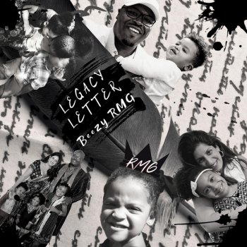 BEEZY RMG feat. Khaliza, Kyson & Kiyana Legacy Letter