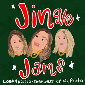 Sarah Juers feat. Logan Histed & Crissa Prieto Holly Jolly