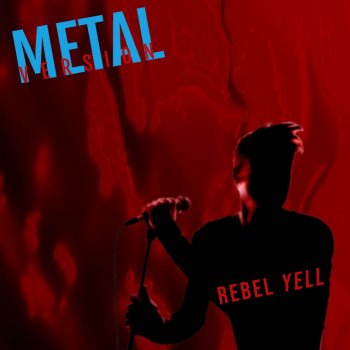 Leo Rebel Yell (Metal Version)