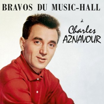 Charles Aznavour J'Ai Appris Alors