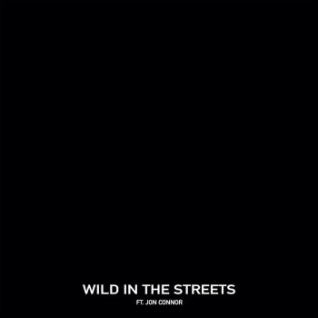Chris Webby feat. Jon Connor Wild in the Streets