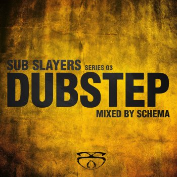 Schema Series 03 - Dubstep (Continuous DJ Mix)