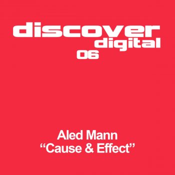 Aled Mann Cause & Effect (Original Mix)
