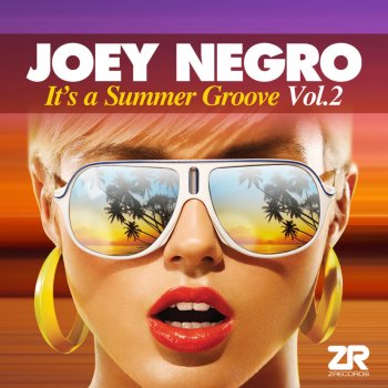 The Joneses feat. The Revenge Summer Groove - The Revenge Edit
