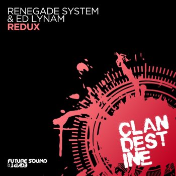 Renegade System feat. Ed Lynam Redux - Extended Mix