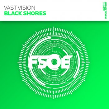Vast Vision Black Shores (Bjorn Akesson Remix)