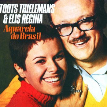 Elis Regina feat. Toots Thielemans Wave