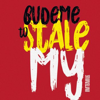 I.M.T. Smile Budeme to stále my...