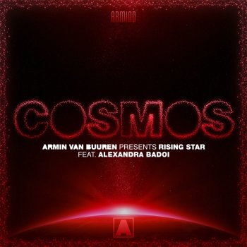 Armin van Buuren feat. Rising Star & Alexandra Badoi Cosmos - Extended Mix
