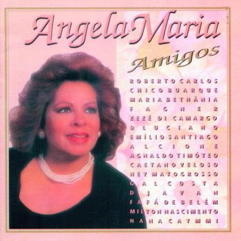 Angela Maria feat. Roberto Carlos Desabafo (feat. Roberto Carlos)