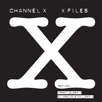 Channel X Snug Descent (Oliver Koletzki Remix)