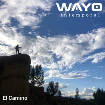 Wayo El Camino (Intemporal)