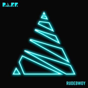 P.A.F.F. Rudebwoy - Radio Edit