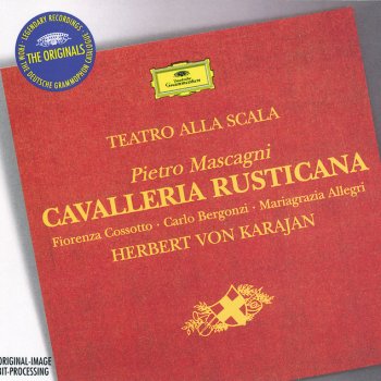 Pietro Mascagni, Orchestra Del Teatro Alla Scala, Milano & Herbert von Karajan Cavalleria rusticana: Intermezzo sinfonico