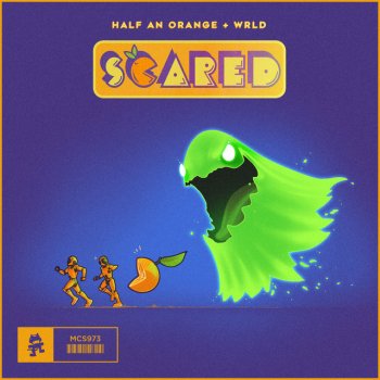 Half an Orange feat. WRLD Scared