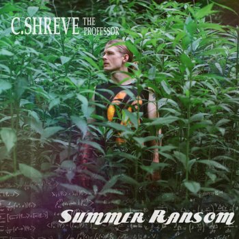 C.Shreve the Professor Summer Ransom