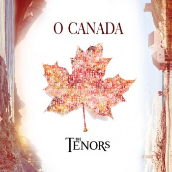 The Tenors O Canada