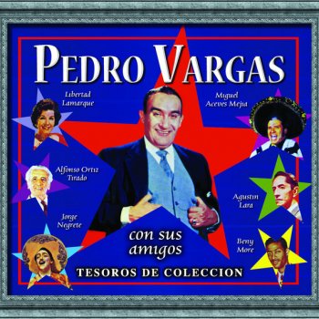 Pedro Vargas Así es Mi Tierra