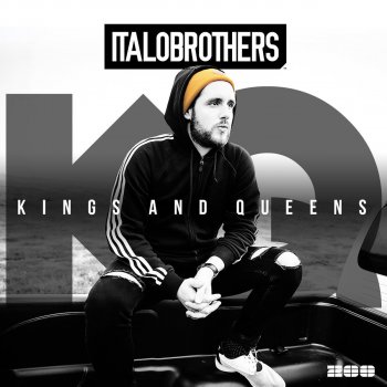 ItaloBrothers Kings & Queens (Hands Up Radio Edit)