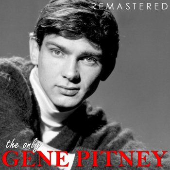 Gene Pitney Take Me Tonight (Remastered)