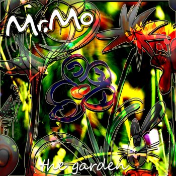 Mr. Mo The Garden (Wasscass Remix)