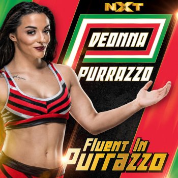 WWE & CFO$ Fluent in Purrazzo (Deonna Purrazzo)