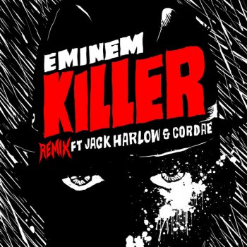 Eminem feat. Jack Harlow & Cordae Killer (feat. Jack Harlow & Cordae) - Remix