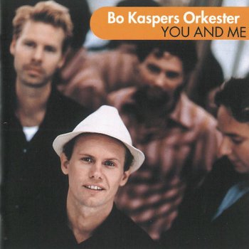 Bo Kaspers Orkester Svårt Att Säga Nej