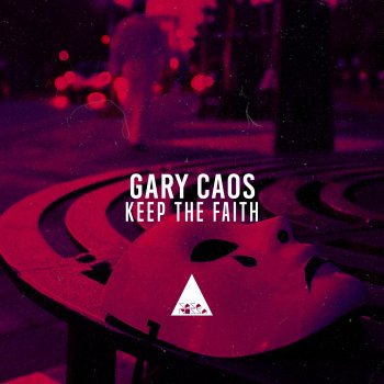 Gary Caos Keep the Faith