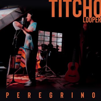 Titcho Looper Peregrino