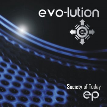 Evolution Society of Today - Josh Molot Lucky Mix