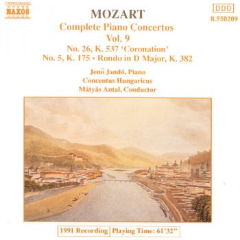 Wolfgang Amadeus Mozart, Jenő Jandó, Concentus Hungaricus & András Ligeti Piano Concerto No. 26 in D Major, K. 537, "Coronation": III. Allegretto