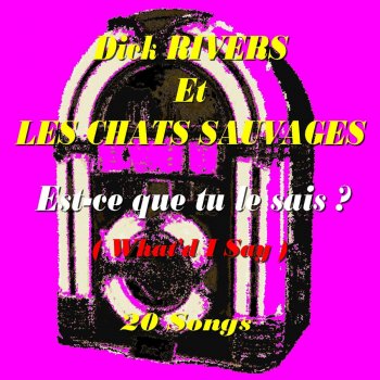 Dick Rivers feat. Les Chats Sauvages Twist à Saint-Tropez