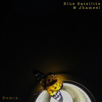 Jhameel feat. Blue Satellite Feisty (Remix)