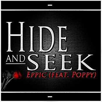 Eppic Hide and Seek