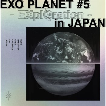 EXO BIRD (EXO PLANET #5 - EXplOration - in JAPAN)