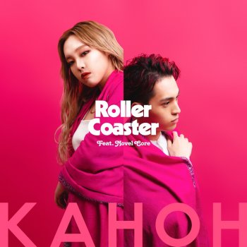 KAHOH feat. Novel Core Roller Coaster