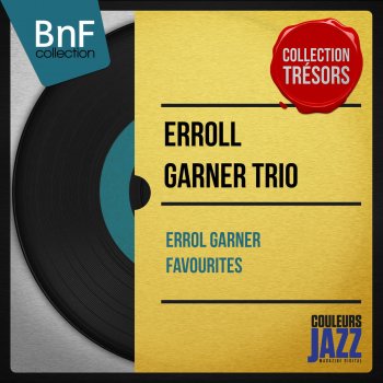 Erroll Garner Trio Lover