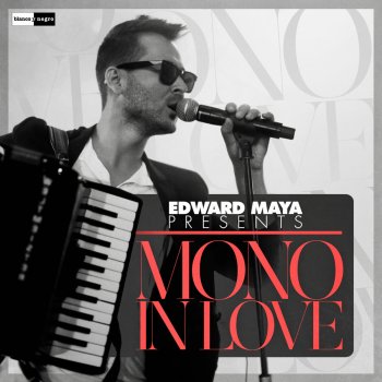 Edward Maya Mono In Love (extended version)