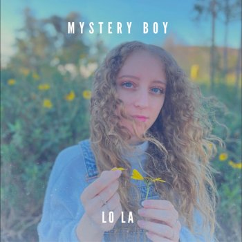 LO LA mystery boy
