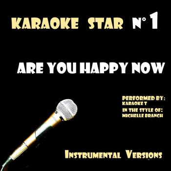 Karaoke T Are You Happy Now [Lead part played by piano, With metronome]