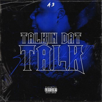 A3 Talkin Dat Talk